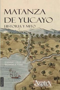 portada Matanza de Yucayo (in Spanish)