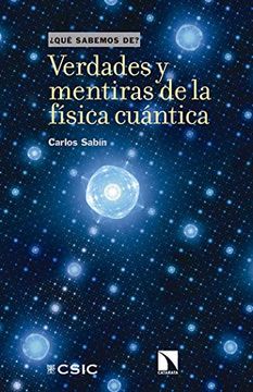 portada Verdades y Mentiras de la Física Cuántica (in Spanish)