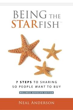 portada Being the STARfish: 7 Steps to Sharing so People Want to Buy
