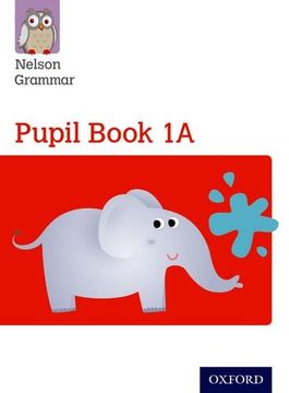 portada Nelson Grammar Pupil Book 1a Year 1 (en Inglés)