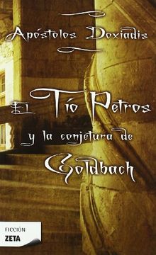 portada Tio Petros Y La Conjetura De Goldbach (in Spanish)