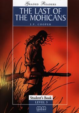 The Last Of The Mohicans - Pack including: Reader, Activity Book, Audio CD (in English)