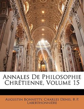 portada Annales de Philosophie Chrétienne, Volume 15 (in French)