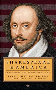 portada Shakespeare in America: An Anthology From the Revolution to now (Loa #251) (Library of America) (en Inglés)