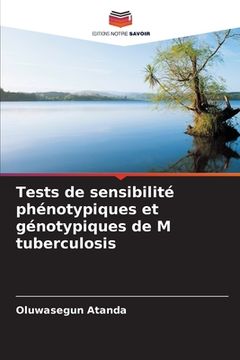 portada Tests de sensibilité phénotypiques et génotypiques de M tuberculosis (in French)
