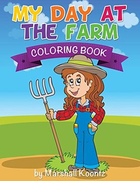 portada My Day at the Farm Coloring Book