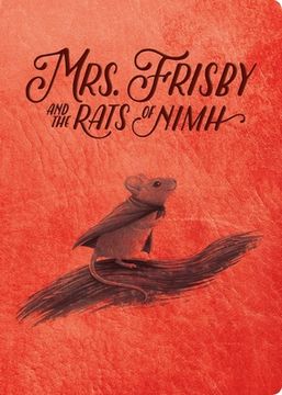 portada Mrs. Frisby and the Rats of Nimh: 50Th Anniversary Edition (Aladdin Fantasy) (en Inglés)