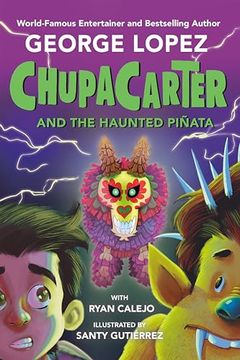 portada Chupacarter and the Haunted Piñata (en Inglés)