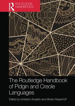 portada The Routledge Handbook of Pidgin and Creole Languages (Routledge Handbooks in Linguistics) (en Inglés)