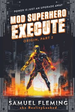 portada Execute: A Scifi Progression Fantasy Series (in English)