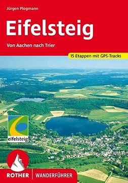 portada Eifelsteig: Von Aachen Nach Trier 15 Etappen Durch das Vielgestaltigste Deutsche Mittelgebirge. Gps: (en Alemán)