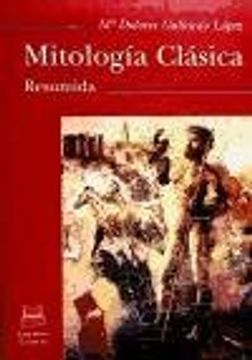 Mitología Clásica Resumida