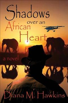 portada Shadows Over an African Heart (in English)