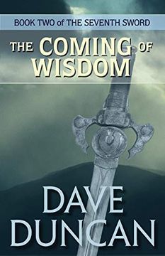 portada The Coming of Wisdom (The Seventh Sword) (en Inglés)