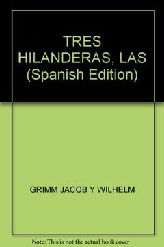 portada Tres Hilanderas / Zapatos Rotos de Tanto Bailar (in Spanish)