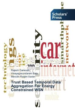 portada Trust Based Temporal Data Aggregation For Energy Constrained WSN