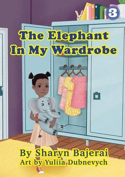 portada The Elephant In My Wardrobe (en Inglés)