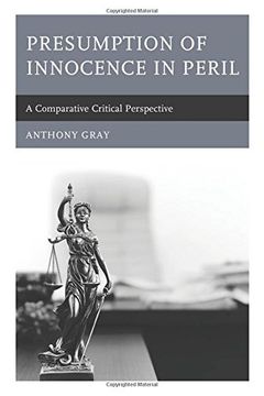 portada Presumption of Innocence in Peril: A Comparative Critical Perspective (in English)