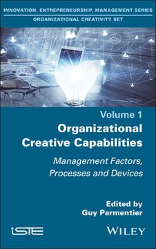 portada Organizational Creative Capabilities: Management Factors, Processes and Devices (en Inglés)