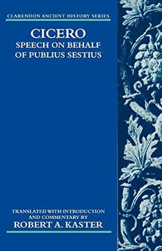 portada Cicero: Speech on Behalf of Publius Sestius (Clarendon Ancient History Series) (in English)
