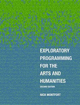 portada Exploratory Programming for the Arts and Humanities, Second Edition (en Inglés)
