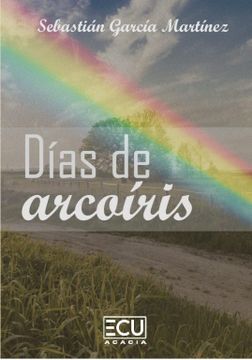 portada Días de Arcoíris (in Spanish)
