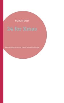 portada 24 for Xmas: Vier Gruselgeschichten für die Adventssonntage 
