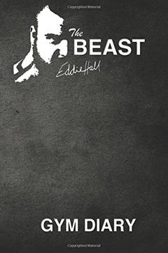 portada The Beast Eddie Hall gym Diary (en Inglés)