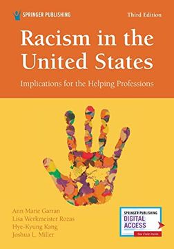 portada Racism in the United States, Third Edition: Implications for the Helping Professions (in English)
