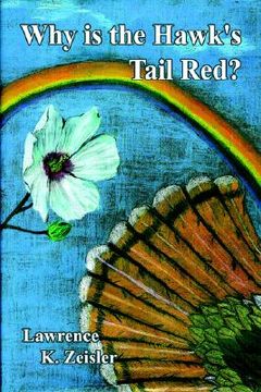 portada why is the hawk's tail red? (en Inglés)