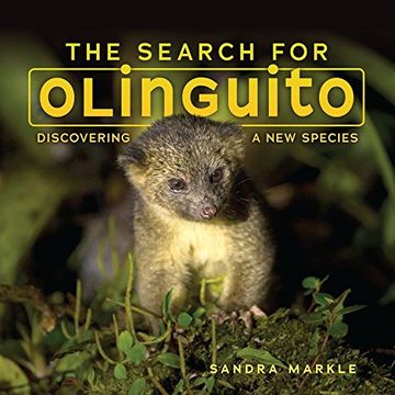 portada The Search for Olinguito: Discovering a New Species