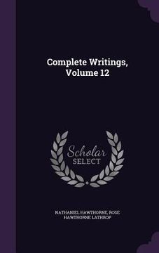 portada Complete Writings, Volume 12