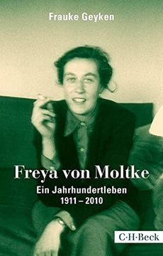 portada Freya von Moltke: Ein Jahrhundertleben 1911-2010 (in German)