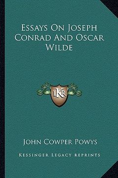 portada essays on joseph conrad and oscar wilde (en Inglés)