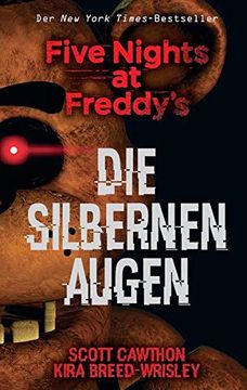 portada Five Nights at Freddy's: Die Silbernen Augen (en Alemán)