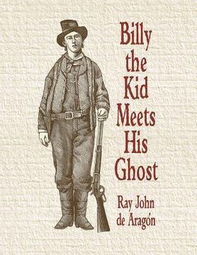 portada Billy the Kid Meets His Ghost (en Inglés)