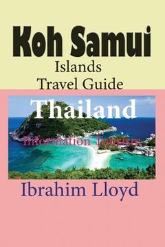 portada Koh Samui Islands Travel Guide, Thailand: Information Tourism (in English)