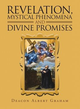 portada Revelation, Mystical Phenomena and Divine Promises (en Inglés)