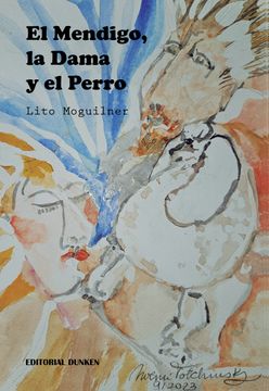 portada El mendigo, la dama y el perro (in Spanish)