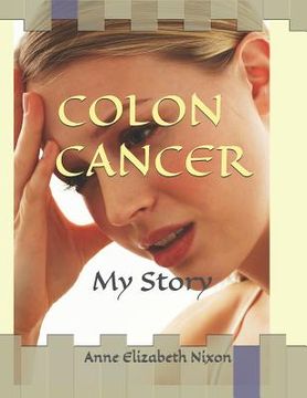 portada Colon Cancer: My Story (in English)