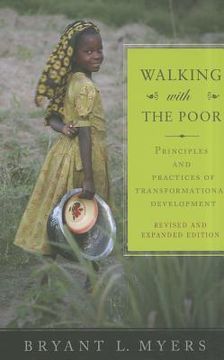 portada walking with the poor: principles and practices of transformational development (in English)