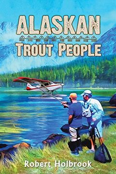 portada Alaskan Trout People (in English)