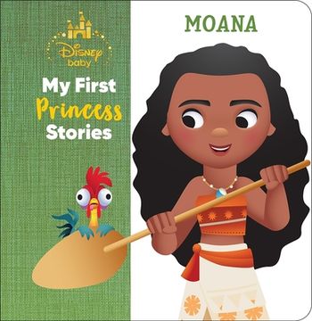 portada Disney Baby: My First Princess Stories Moana (en Inglés)