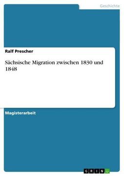 portada Sächsische Migration Zwischen 1830 und 1848 (en Alemán)