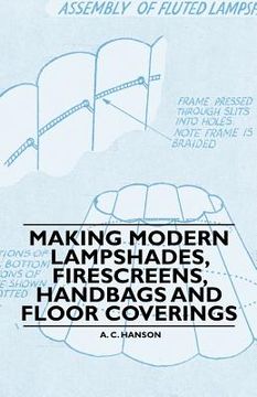 portada making modern lampshades, firescreens, handbags and floor coverings (in English)