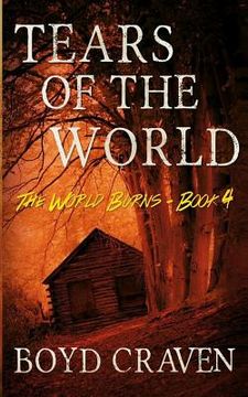 portada Tears Of The World: A Post-Apocalyptic Story (in English)