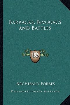 portada barracks, bivouacs and battles (en Inglés)
