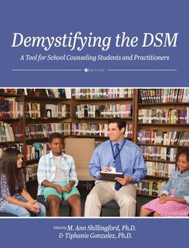 portada Demystifying the DSM: A Tool for School Counseling Students and Practitioners