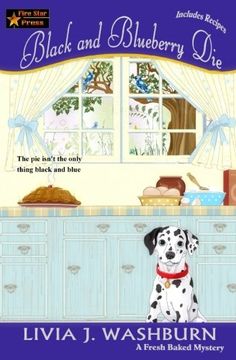 portada Black and Blueberry Die: A Fresh Baked Mystery (in English)