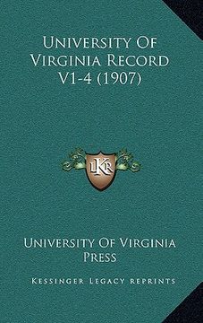 portada university of virginia record v1-4 (1907) (in English)